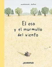 Tapa de Oso y el murmullo del viento
