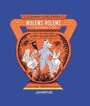 Tapa de NOLENS VOLENS. Lo quieras o no.