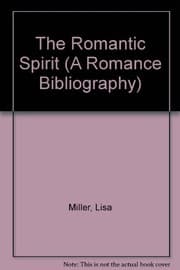Tapa de The Romantic Spirit (A Romance Bibliography)