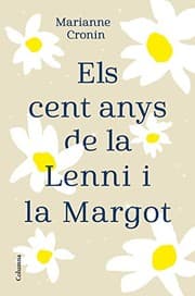 Tapa de Els cent anys de la Lenni i la Margot