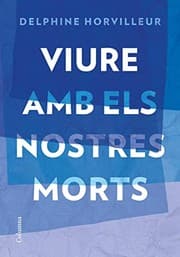 Tapa de Viure amb els nostres morts