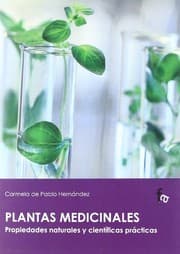 Tapa de Plantas medicinales.propiedades naturales y cientificas practicas