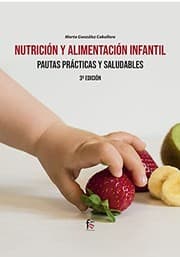 Tapa de NUTRICIÓN Y ALIMENTACIÓN INFANTIL.PAUTAS PRACTICAS Y SALUDABLES-3 ED