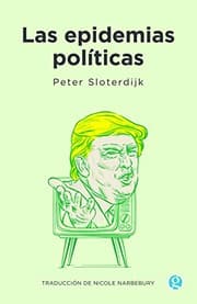 Tapa de Las epidemias políticas [Próxima aparición]