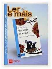 Tapa de Os corvos do xardin. Caderno de comprensión lectora