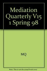 Tapa de Mediation Quarterly, Number 1, Spring 1998