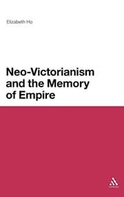 Tapa de Neo-victorianism and the memory of empire