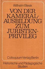 Tapa de Von der Kameralausbildung zum Juristenprivileg