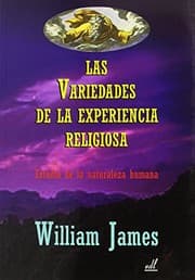 Tapa de Las variedades de la experiencia religiosa