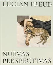 Tapa de Lucian Freud. Nuevas perspectivas