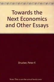 Tapa de Toward the next economics, and other essays