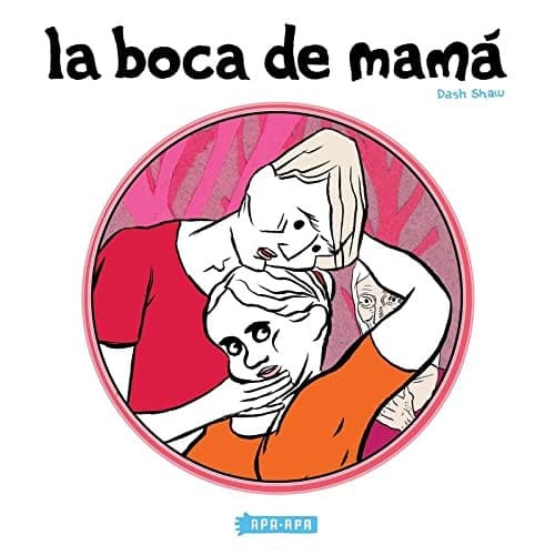 Tapa de La boca de mamá