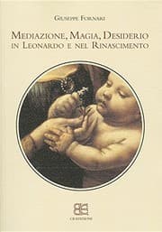 Tapa de Mediazione, magia, desiderio in Leonardo e nel Rinascimento