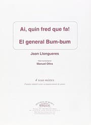 Tapa de Ai, quin fred que fa! / El general Bum-bum