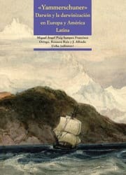 Tapa de Yammerschuner. Darwin y la darwinización en Europa y América Latina