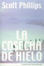 Tapa de LA Cosecha De Hielo/the Ice Harvest