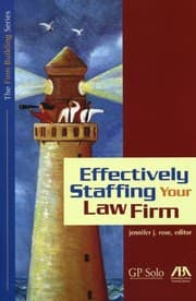 Tapa de Effectively staffing your law firm