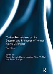 Tapa de Critical Perspectives on the Security and Protection of Human Rights Defenders