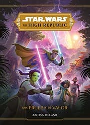 Tapa de Star Wars. The High Republic. Una prueba de valor