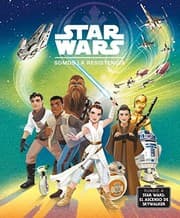 Tapa de Rumbo a Star Wars : El ascenso de Skywalker. Somos la Resistencia