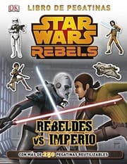 Tapa de Star Wars Rebels. Rebeldes vs Imperio