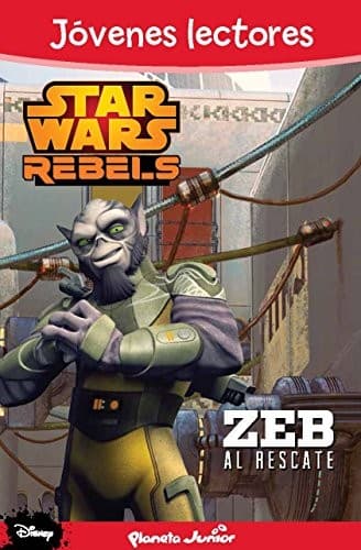 Tapa de Star Wars Rebels. Zeb al rescate