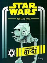 Tapa de Star Wars. Monta tu nave. Construye tu AT-ST