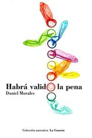 Tapa de Habrá valido la pena