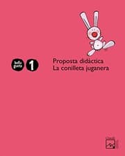 Tapa de Proposta didàctica La conilleta juganera 1 any. Belluguets