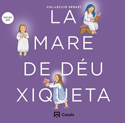 Tapa de La Mare de Déu xiqueta