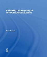 Tapa de Rethinking Contemporary Art and Multicultural Education