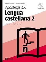 Tapa de Lengua castellana 2. Apóstrofe XXI Bachillerato