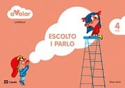 Tapa de Llengua. Escolto i parlo 2. 4 anys. A volar!