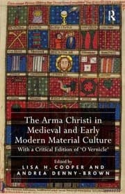 Tapa de Arma Christi in Medieval and Early Modern Material Culture