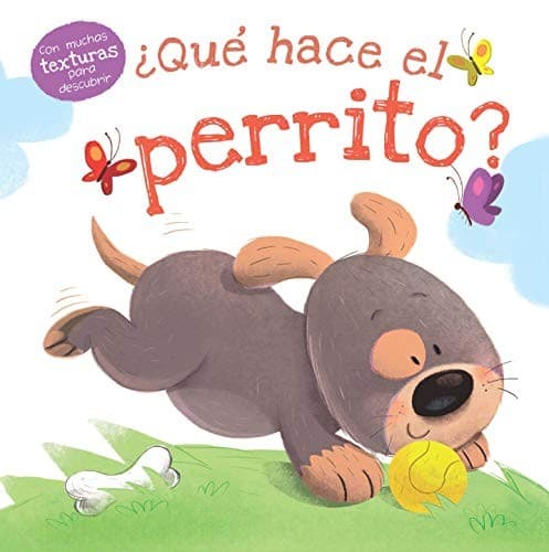 Tapa de ¿QUÉ HACE EL PERRITO?