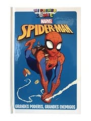 Tapa de MI PRIMER CÓMIC - SPIDER-MAN GRANDES PODERES, GRANDES ENEMIGOS