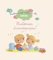 Tapa de Històries per explicar als bebès. Històries d'aniversari