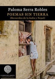 Tapa de Poemas sin tierra. Recuerdos de la India y Nepal