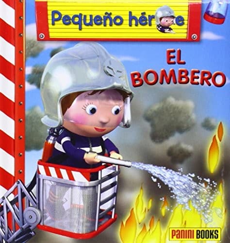 Tapa de PEQUEÑO HÉROE - EL BOMBERO