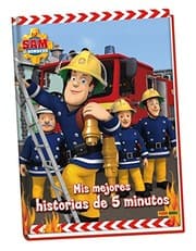 Tapa de Sam el bombero. MIS MEJORES HISTORIAS DE 5 MINUTOS.