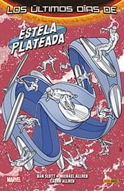 Tapa de Colección 100% Estela Plateada 3. Los Últimos Días