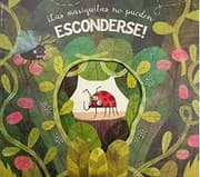 Tapa de ¡LAS MARIQUITAS NO PUEDEN ESCONDERSE!