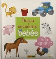 Tapa de Busca y encuentra con los bebés, En la granja