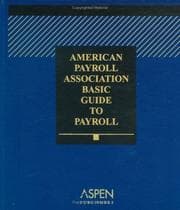Tapa de 2006 American Payroll Association Basic Guide to Payroll, Revised Edition