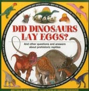 Tapa de Did Dinosaurs Lay Eggs?