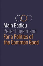 Tapa de For a Politics of the Common Good