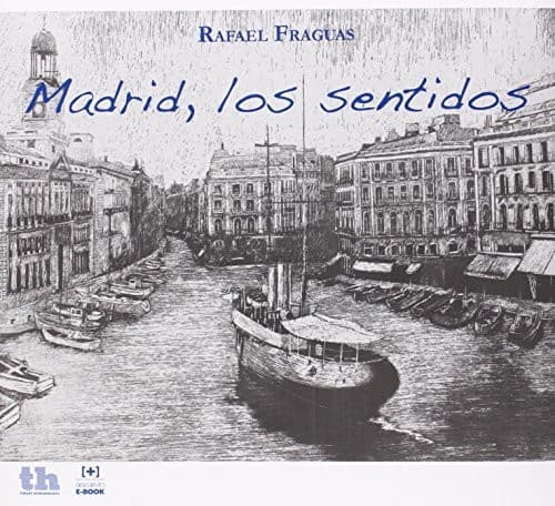 Tapa de Madrid, los sentidos