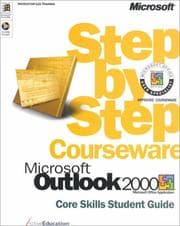 Tapa de Microsoft Outlook 2000 Step by Step Courseware Core Skills Student Guide (w/CD-ROM)