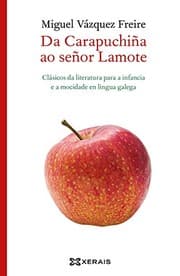 Tapa de Da Carapuchiña ao señor Lamote