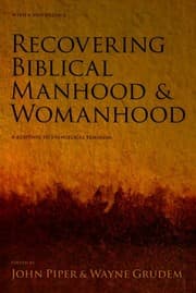 Tapa de Recovering Biblical Manhood and Womanhood